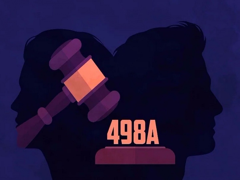 Editorial - Article 498A should not be misused as a law protecting women | ‘४९८-अ’ हीच शिक्षा! संरक्षणासाठी मिळालेल्या अस्त्राचा गैरवापर हाेता कामा नये