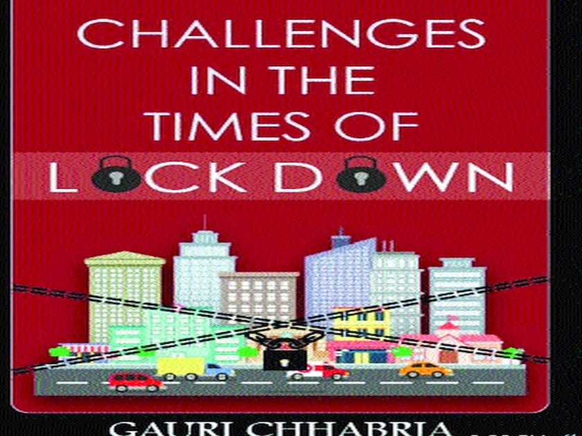 Publication of the book 'Challenges in the Time of Lockdown' | ‘चॅलेंजेस इन दी टाइम ऑफ लॉकडाऊन’ पुस्तकाचे प्रकाशन