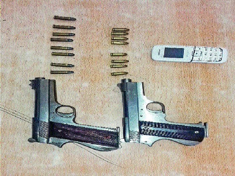 Both cartridges, cartridges, arrested and ransomed Zerband | कट्टे, काडतुसांसह दोघांना अटक, खंडणीतील आरोपी जेरबंद