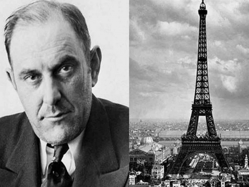 Victor Lustig a highly skilled con artist who sold the Eiffel tower twice | दोनदा परस्पर आयफेल टॉवर विकणारा असा ठग, ज्याची होती ४७ नावं अन् बोलायचा पाच भाषा...