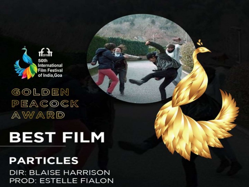 IFFI 2019 : Golden Peacock Award for 'Particles' Cinema | IFFI 2019 : ‘पार्टिकल्स’ सिनेमाला सुवर्ण मयूर पुरस्कार, ५0व्या इफ्फीचा गोव्यात थाटात समारोप