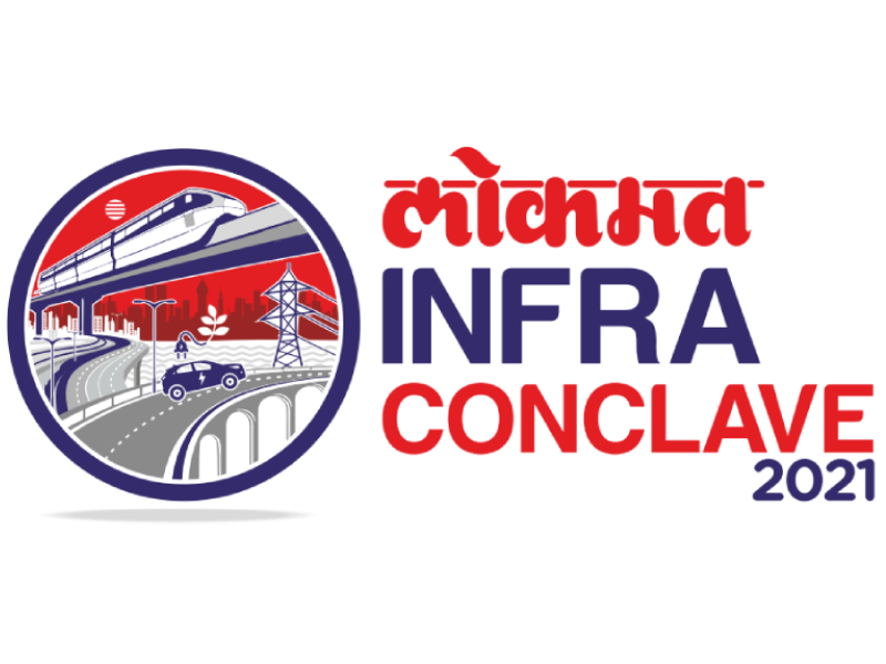 Lokmat's 'Infra Conclave-2021' in Mumbai; The roadmap for the development unveiled today | लोकमतची ‘इन्फ्रा कॉनक्लेव्ह - २०२१’ मुंबईत; महाराष्ट्राच्या विकासाचा रोडमॅप आज उलगडणार