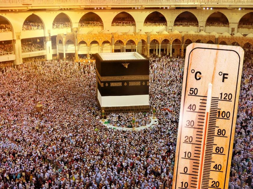 over 500 pilgrims die of blazing heat in mecca temperature reached close to 52 degree celsius | Mecca Temperature News उष्णतेचा प्रकोप! हजसाठी गेलेल्या ५५० यात्रेकरूंचा मृत्यू; तापमान ५२ डिग्री सेल्सिअस