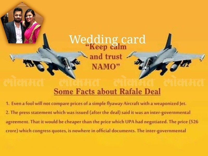 We've Seen 'vote For BJP/Congress' Marriage Cards Before But This 'Rafale Fact-sheet' Wedding Invite Takes Things To New Heights | मोदींसाठी काय पण; त्याने स्वतःच्या लग्नपत्रिकेतून समजावला अख्खा राफेल करार