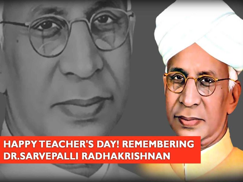 ... so Dr. 'Teacher's Day' is celebrated on the birthday of Sarvepalli Radhakrishnan | ... त्यामुळे डॉ. सर्वपल्ली राधाकृष्णन यांच्या जन्मदिनी साजरा होतो 'शिक्षक दिन'