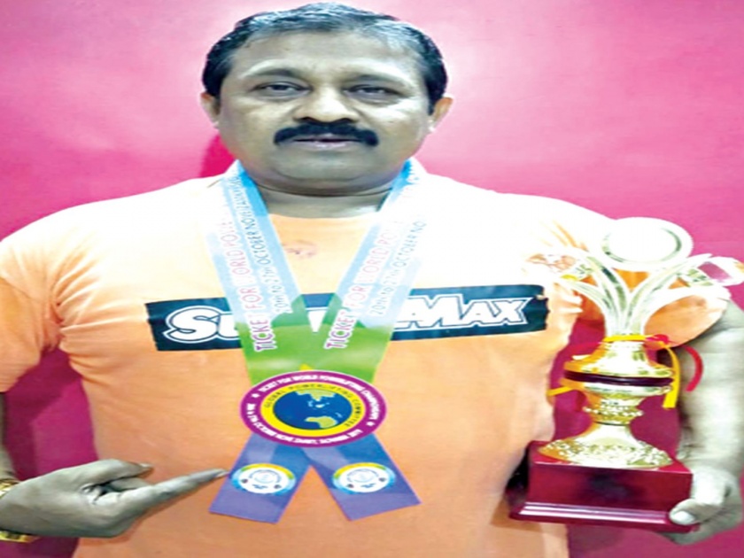 Sanjay Dabholkar's selection in the World Power Lifting Championship | जागतिक पॉवर लिफ्टिंग स्पर्धेत संजय दाभोळकर यांची निवड