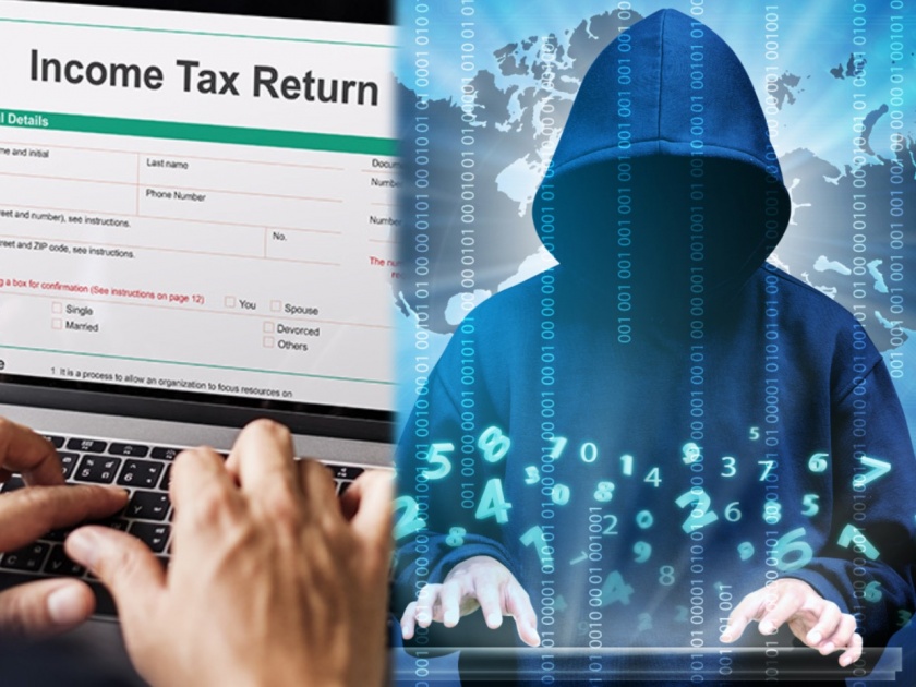cybercriminals targeting customers for income tax refund process | सावधान! इन्कम टॅक्स रिटर्न सांगून अडकवलं जातंय जाळ्यात; 'या' बँकांच्या नावाने हॅकर्स करताहेत फ्रॉड
