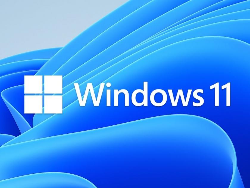 Windows 11 release date set october 5 no android apps support at launch  | 2025 पर्यंत मिळणार Windows 10 ला सपोर्ट; ‘या’ तारखेला रोल आऊट होणार Windows 11