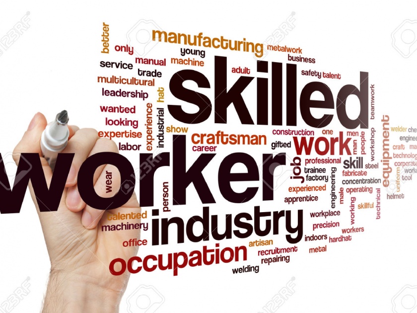 industry needs skill based labour | कंपन्यांना हवेत कुशल कामगार! पण कुशल कर्मचारी आहेत कुठं?