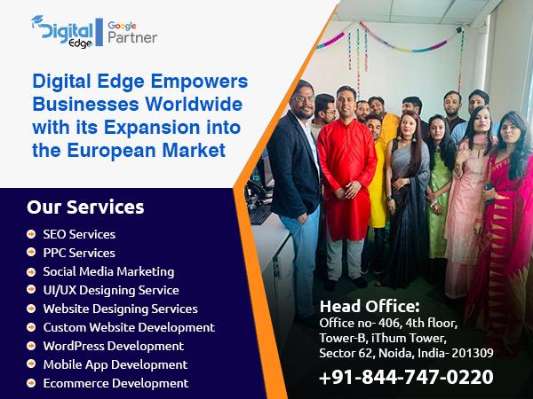 Digital Edge Sets its Sights on Europe: Expanding Horizons with Proven ...