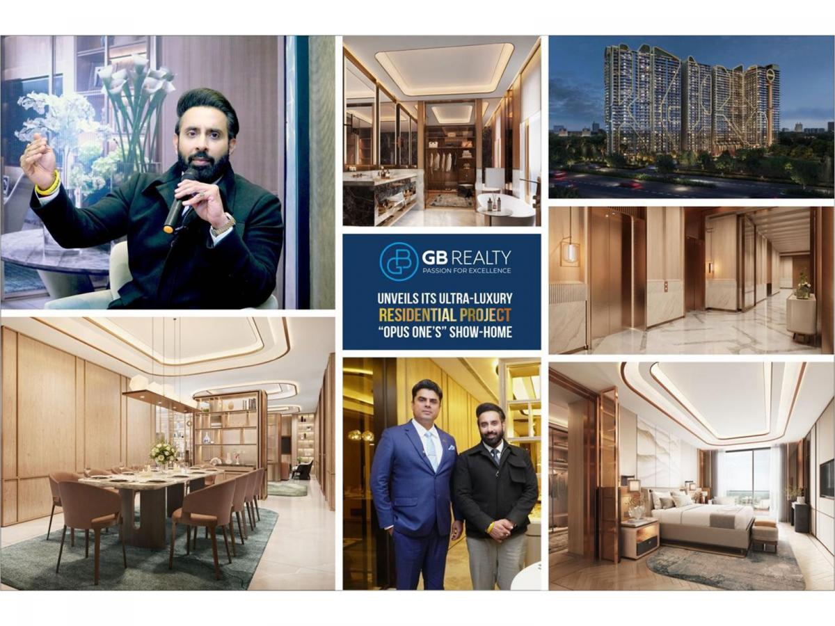 GB Realty unveils Its Ultra-Luxury Residential Project 'Opus One's ...