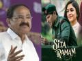 Dulquer-starrer 'Sita Ramam' impresses Venkaiah Naidu - Hindi News | Dulquer-starrer 'Sita Ramam' impresses Venkaiah Naidu | Latest entertainment News at Lokmattimes.com