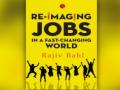 Author Rajiv Bahl's new literary take on jobs post-pandemic - Hindi News | Author Rajiv Bahl's new literary take on jobs post-pandemic | Latest lifestyle News at Lokmattimes.com