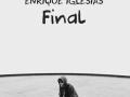 Enrique's 'Final' might be his last album - Hindi News | Enrique's 'Final' might be his last album | Latest entertainment News at Lokmattimes.com