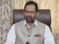 Modi govt ensured that every needy gets benefits of development: Naqvi - Hindi News | Modi govt ensured that every needy gets benefits of development: Naqvi | Latest politics News at Lokmattimes.com