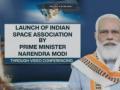 PM Modi launches Indian Space Association - Hindi News | PM Modi launches Indian Space Association | Latest technology News at Lokmattimes.com