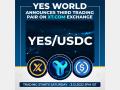 YES WORLD Token announces YES/USDC Trading Pair on XT.com Exchange - Hindi News | YES WORLD Token announces YES/USDC Trading Pair on XT.com Exchange | Latest business News at Lokmattimes.com