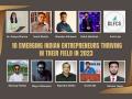 10 Emerging Indian Entrepreneurs Thriving In Their Field In 2023 - Hindi News | 10 Emerging Indian Entrepreneurs Thriving In Their Field In 2023 | Latest business News at Lokmattimes.com
