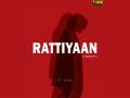TIME AUDIO revolutionizing the entertainment industry with their latest release "Rattiyaan" - Hindi News | TIME AUDIO revolutionizing the entertainment industry with their latest release "Rattiyaan" | Latest business News at Lokmattimes.com