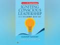 Our leadership model is outdated, says Sandiip Panndit's debut book 'Igniting Conscious Leadership' - Hindi News | Our leadership model is outdated, says Sandiip Panndit's debut book 'Igniting Conscious Leadership' | Latest business News at Lokmattimes.com