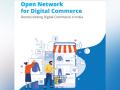 Open Network for Digital Commerce - another Indian digital public good in the making - Hindi News | Open Network for Digital Commerce - another Indian digital public good in the making | Latest business News at Lokmattimes.com