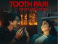 Shantanu Maheshwari, Tanya Maniktala's series 'Tooth Pari' trailer to be out on this date - Hindi News | Shantanu Maheshwari, Tanya Maniktala's series 'Tooth Pari' trailer to be out on this date | Latest entertainment News at Lokmattimes.com