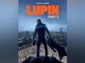 Omar Sy's 'Lupin' part 3 to stream from this date - Hindi News | Omar Sy's 'Lupin' part 3 to stream from this date | Latest entertainment News at Lokmattimes.com