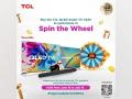 TCL Introduces Exciting 'Spin the Wheel' Contest for C645 TV Range - Hindi News | TCL Introduces Exciting 'Spin the Wheel' Contest for C645 TV Range | Latest business News at Lokmattimes.com