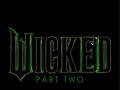 'Wicked Part 2' release date changed, check out - Hindi News | 'Wicked Part 2' release date changed, check out | Latest entertainment News at Lokmattimes.com