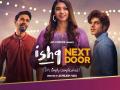 Rom-com 'Ishq Next Door' to be out on this date - Hindi News | Rom-com 'Ishq Next Door' to be out on this date | Latest entertainment News at Lokmattimes.com