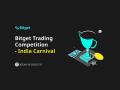 India Trading Competition Carnival- Up to 5,000 USDT Prize Pool Awaits - Hindi News | India Trading Competition Carnival- Up to 5,000 USDT Prize Pool Awaits | Latest business News at Lokmattimes.com
