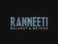'Ranneeti: Balakot & Beyond' to present story of 2019 Balakot airstrikes - Hindi News | 'Ranneeti: Balakot & Beyond' to present story of 2019 Balakot airstrikes | Latest international News at Lokmattimes.com