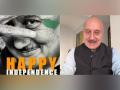78th Independence Day: Anupam Kher Shares Inspiring Video To Wish Everyone (Check Out) - Hindi News | 78th Independence Day: Anupam Kher Shares Inspiring Video To Wish Everyone (Check Out) | Latest entertainment News at Lokmattimes.com