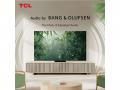 Elevating Home Entertainment: TCL x Audio by Bang & Olufsen Bring Immersive Sound to the Big Screen - Hindi News | Elevating Home Entertainment: TCL x Audio by Bang & Olufsen Bring Immersive Sound to the Big Screen | Latest business News at Lokmattimes.com