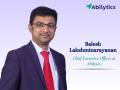 Abilytics Appoints Balesh Lakshminarayanan as Chief Executive Officer - Hindi News | Abilytics Appoints Balesh Lakshminarayanan as Chief Executive Officer | Latest business News at Lokmattimes.com