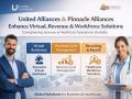 United Alliances and Pinnacle Alliances strengthen global business and healthcare with enhanced virtual, revenue, and workforce solutions - Hindi News | United Alliances and Pinnacle Alliances strengthen global business and healthcare with enhanced virtual, revenue, and workforce solutions | Latest business News at Lokmattimes.com
