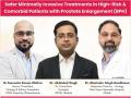 Safer Minimally Invasive Treatments in High-Risk & Comorbid Patients with Prostate Enlargement (BPH) - Hindi News | Safer Minimally Invasive Treatments in High-Risk & Comorbid Patients with Prostate Enlargement (BPH) | Latest business News at Lokmattimes.com