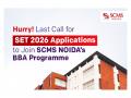 Final Chance to Apply: SET 2026 Applications Closing for SCMS NOIDA's BBA Programme - Hindi News | Final Chance to Apply: SET 2026 Applications Closing for SCMS NOIDA's BBA Programme | Latest business News at Lokmattimes.com