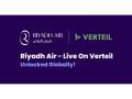 Riyadh Air NDC Content Goes Live on Verteil, Enabling Global Access to Its Offer & Order Retailing Platform - Hindi News | Riyadh Air NDC Content Goes Live on Verteil, Enabling Global Access to Its Offer & Order Retailing Platform | Latest business News at Lokmattimes.com