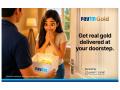 Paytm Gold extends delivery to 12,000+ pin codes ahead of Akshaya Tritiya, enables seamless conversion of Digital Gold to Physical Gold - Hindi News | Paytm Gold extends delivery to 12,000+ pin codes ahead of Akshaya Tritiya, enables seamless conversion of Digital Gold to Physical Gold | Latest business News at Lokmattimes.com