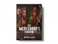 The Mercenary's Shadow: A Gritty Tale of Blood, Betrayal and Becoming - Hindi News | The Mercenary's Shadow: A Gritty Tale of Blood, Betrayal and Becoming | Latest business News at Lokmattimes.com