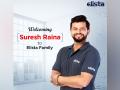 Elista announced ace cricketer Suresh Raina as its brand ambassador - Hindi News | Elista announced ace cricketer Suresh Raina as its brand ambassador | Latest business News at Lokmattimes.com