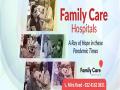 Family Care Hospitals - A ray of hope in these pandemic times - Hindi News | Family Care Hospitals - A ray of hope in these pandemic times | Latest business News at Lokmattimes.com