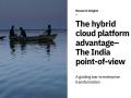 Indian companies to spend half of cloud budget on hybrid over 3 years: IBM - Hindi News | Indian companies to spend half of cloud budget on hybrid over 3 years: IBM | Latest business News at Lokmattimes.com
