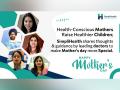 Prioritising health for mothers: SimpliHealth doctors opine on Mother's Day - Hindi News | Prioritising health for mothers: SimpliHealth doctors opine on Mother's Day | Latest business News at Lokmattimes.com