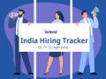 11 pc hiring growth in Q1, shows Indeed India Hiring Tracker - Hindi News | 11 pc hiring growth in Q1, shows Indeed India Hiring Tracker | Latest business News at Lokmattimes.com