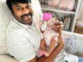 Chiranjeevi smiles holding newborn granddaughter on bday, Ram Charan shares pic - Hindi News | Chiranjeevi smiles holding newborn granddaughter on bday, Ram Charan shares pic | Latest international News at Lokmattimes.com