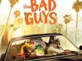 IANS Review: 'The Bad Guys': Fun-filled and crazy despite being predictable (IANS Rating: ***) - Hindi News | IANS Review: 'The Bad Guys': Fun-filled and crazy despite being predictable (IANS Rating: ***) | Latest entertainment News at Lokmattimes.com
