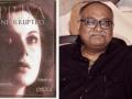 Author Subodh Lal's book 'Priya Interrupted' to be adapted for screen - Hindi News | Author Subodh Lal's book 'Priya Interrupted' to be adapted for screen | Latest entertainment News at Lokmattimes.com