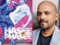 Vinil Mathew gets candid about 'Hasee Toh Phasee' as it completes 8 years - Hindi News | Vinil Mathew gets candid about 'Hasee Toh Phasee' as it completes 8 years | Latest entertainment News at Lokmattimes.com